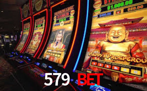 579 Bet