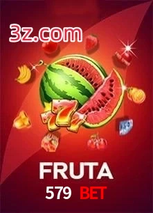579 Bet