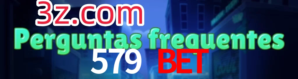 579 Bet