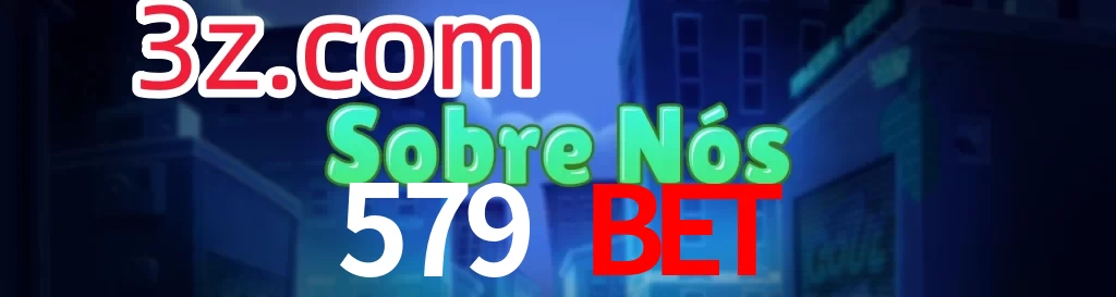 579 Bet
